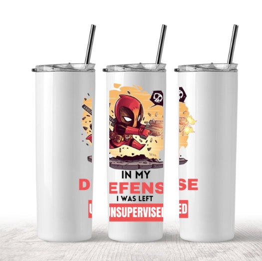 IN MY DEFENCE I WAS LEFT UNSUPERVISED TUMBLER