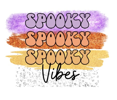 SPOOKY VIBES